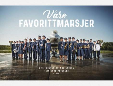 Luftforsvarets musikkorps våre favorittmarsjer CD-cover